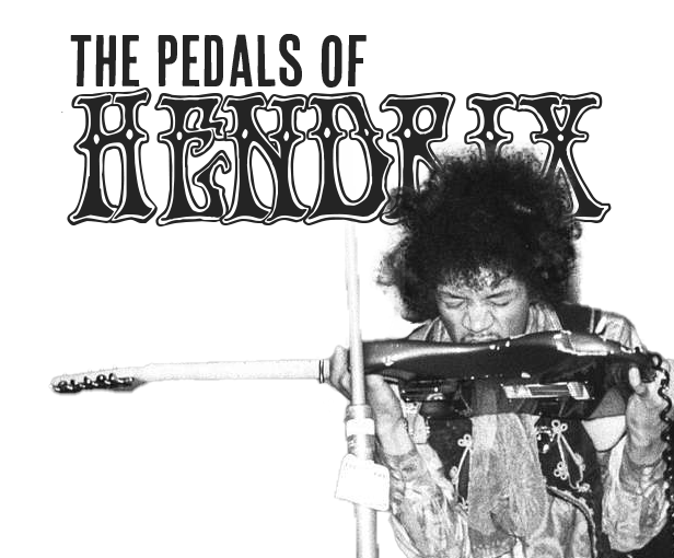 The Effects that Jimi Hendrix Used: Part One-The Wah Pedal