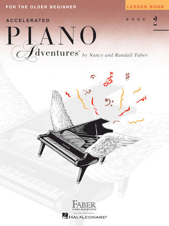 Accelerated Piano Adventures for the Older Beginner Lesson Book 2