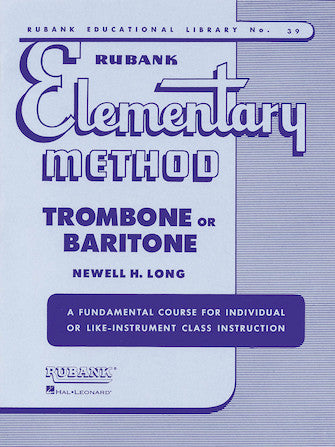 Rubank Elementary Method Trombone or Baritone