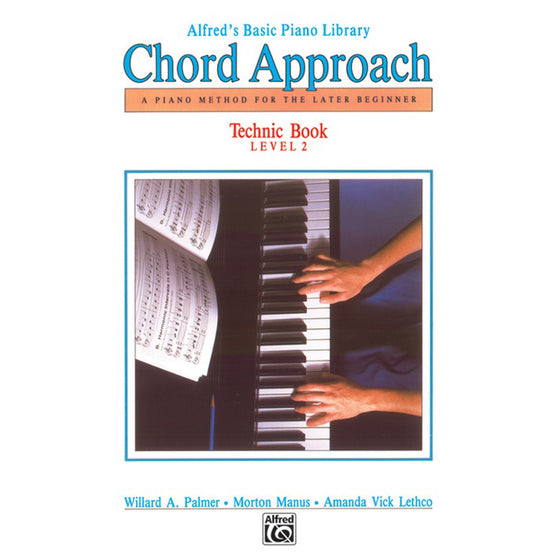 Alfred's Chord Approach Technic Piano Book (Levels 1-2)
