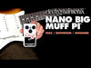 Electro-Harmonix Nano Big Muff Pi Pedal