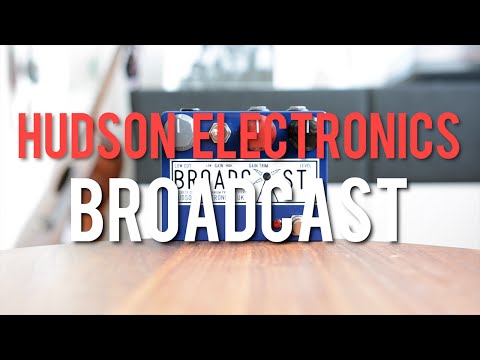 Hudson Electronics Broadcast Germanium Preamp Pedal