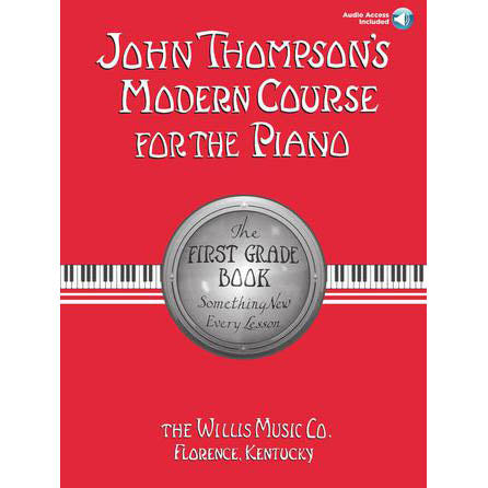 John Thompson's Modern Course The First Grade Book